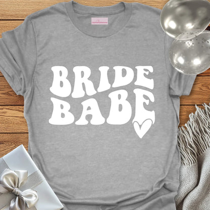 Bride Babe - Bachelorette Party T-Shirt