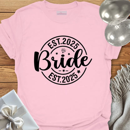 Bride, Est. 2025 - Wedding T-Shirt