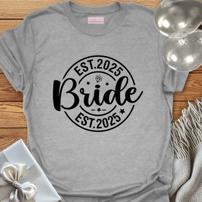 Bride, Est. 2025 - Wedding T-Shirt