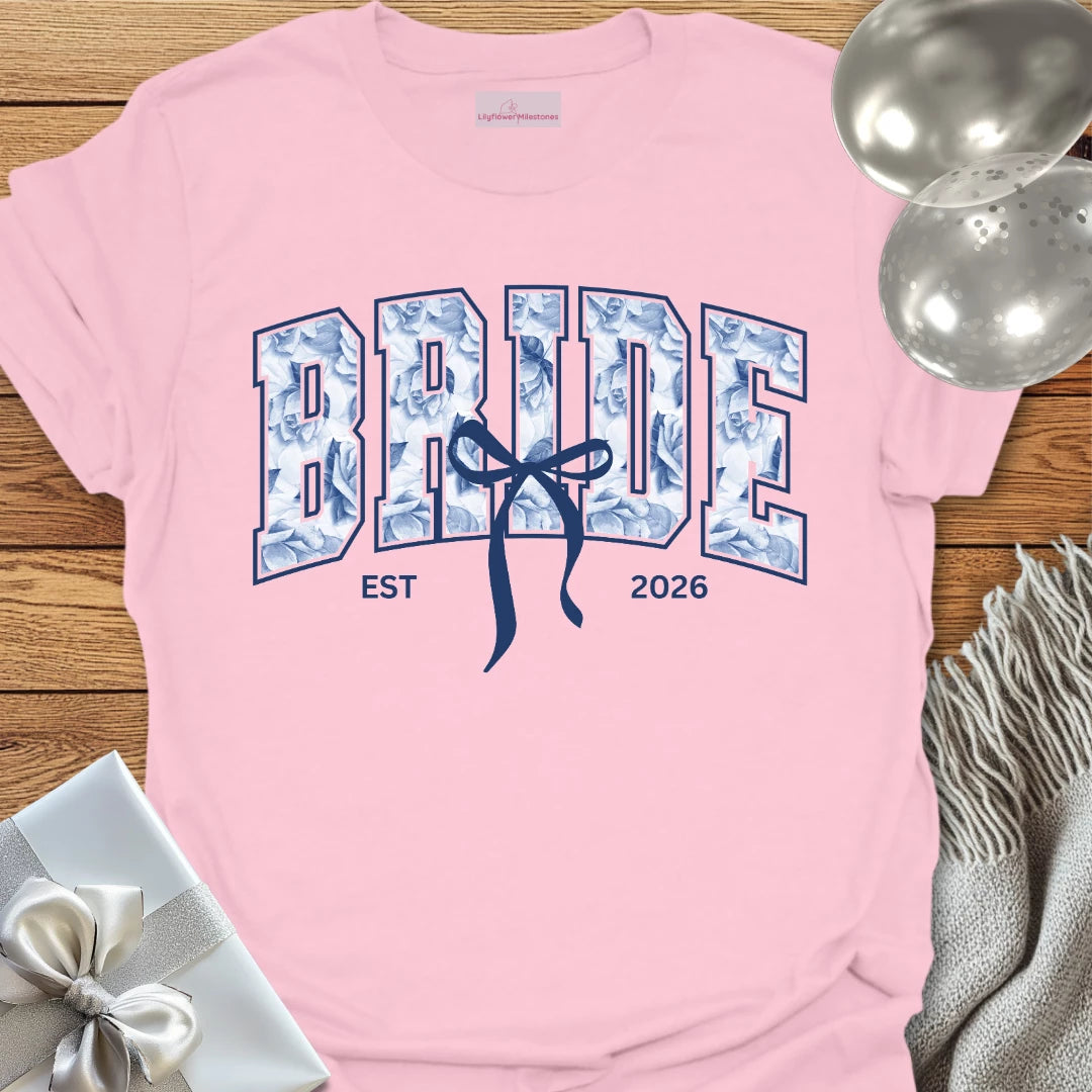 Bride, Est 2026 - Wedding T-Shirt