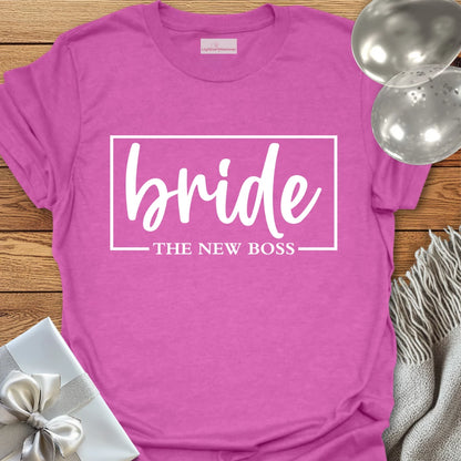 Bride, The New Boss T-Shirt
