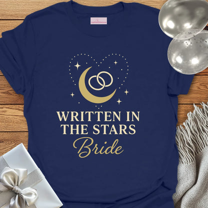 Bride, Written in the Stars Wedding T-Shirt