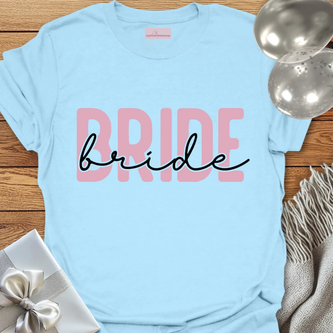 Bride - Wedding T-Shirt