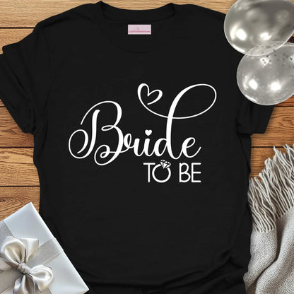 Bride to Be - Bachelorette Party T-Shirt