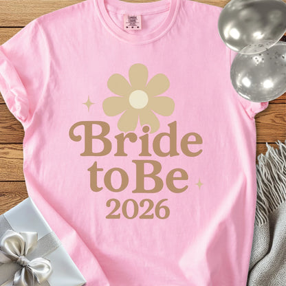 Bride to Be 2026  - Premium  Wedding T-Shirt