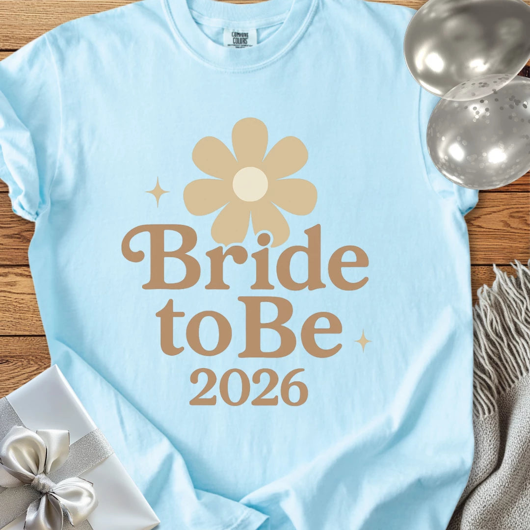 Bride to Be 2026  - Premium  Wedding T-Shirt