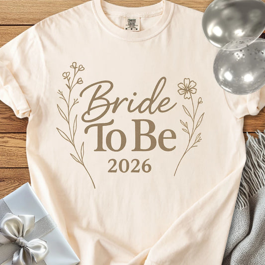 Bride to Be 2026 - Premium  Wedding T-Shirt