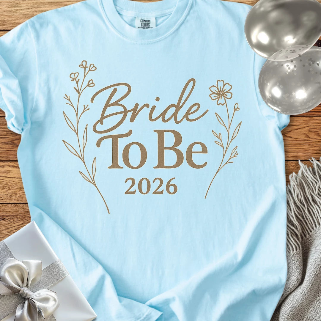 Bride to Be 2026 - Premium  Wedding T-Shirt