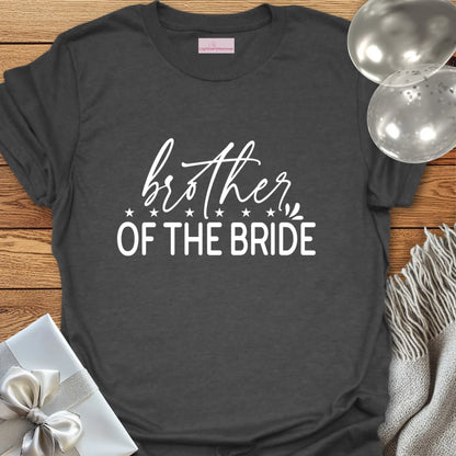Brother of the Bride T-Shirt