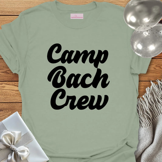 Camp Bach Crew - Camping Bachelorette Party T-Shirt