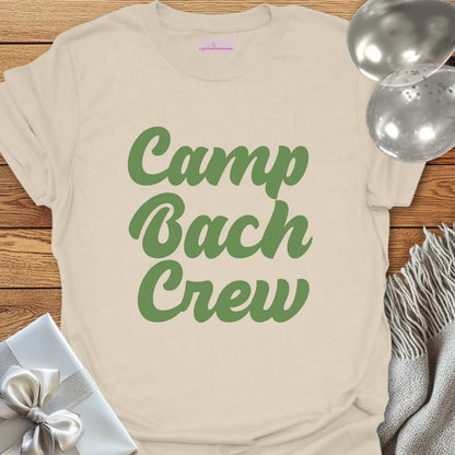 Camp Bach Crew - Camping Bachelorette Party T-Shirt