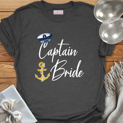 Captain Bride - Bachelorette Party T-Shirt