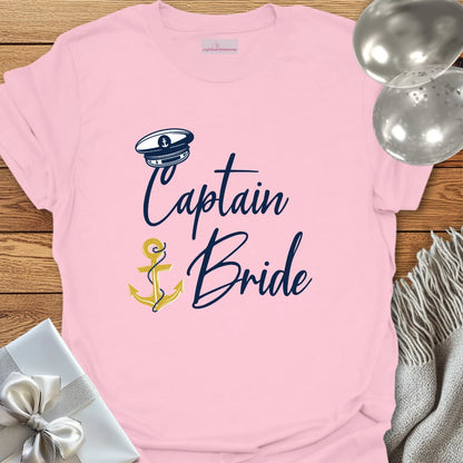 Captain Bride - Bachelorette Party T-Shirt