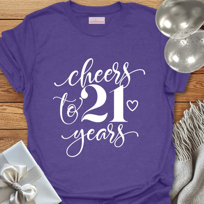 Cheers to 21 Years T-Shirt