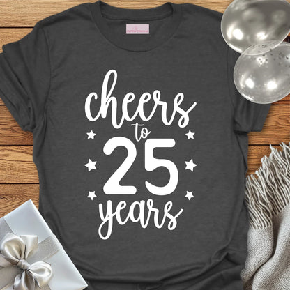 Cheers to 25 Years - 25th Wedding Anniversary T-Shirt