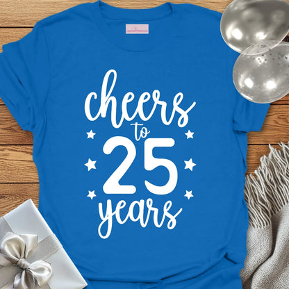 Cheers to 25 Years - 25th Wedding Anniversary T-Shirt