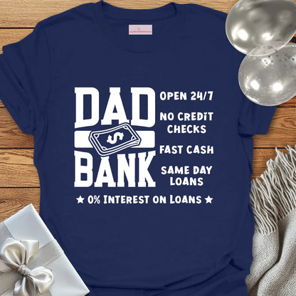Dad Bank T-Shirt