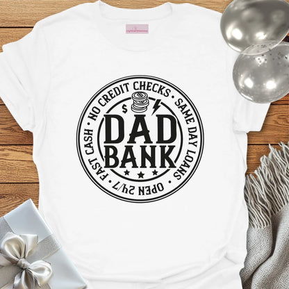 Dad Bank - Father's Day T-Shirt