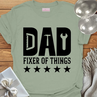 Dad, Fixer of Things - Father's Day T-Shirt