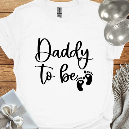 Daddy to Be - Pregnancy T-Shirt