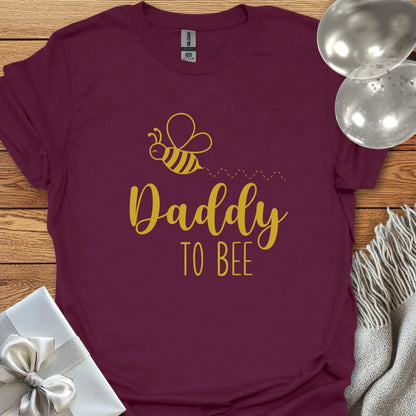 Daddy to Bee - Pregnancy T-Shirt