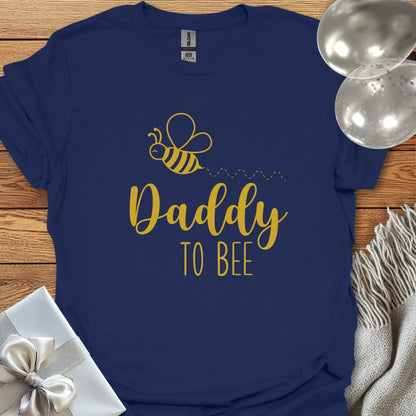 Daddy to Bee - Pregnancy T-Shirt