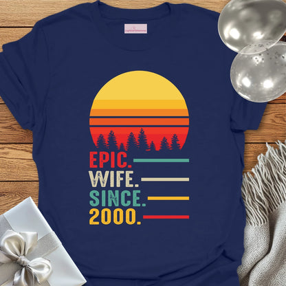 Epic Wife Since 2000 - 25th Wedding Anniversary T-Shirt