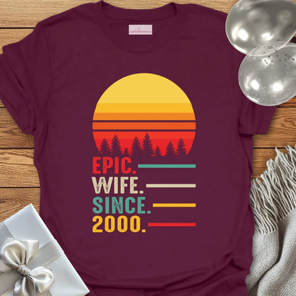 Epic Wife Since 2000 - 25th Wedding Anniversary T-Shirt