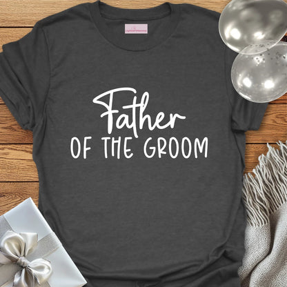 Father of the Groom T-Shirt