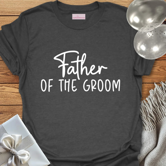 Father of the Groom T-Shirt