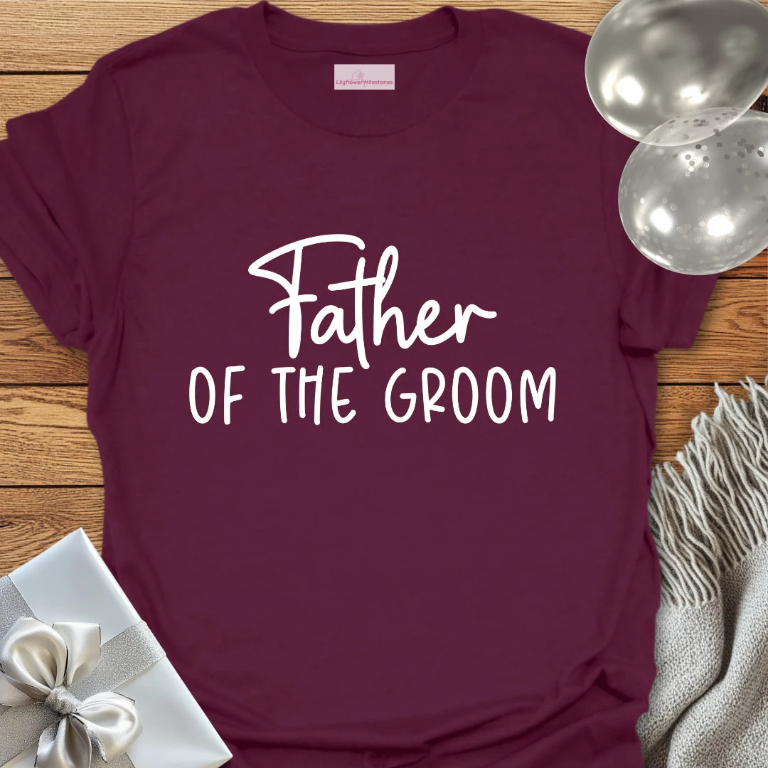 Father of the Groom T-Shirt