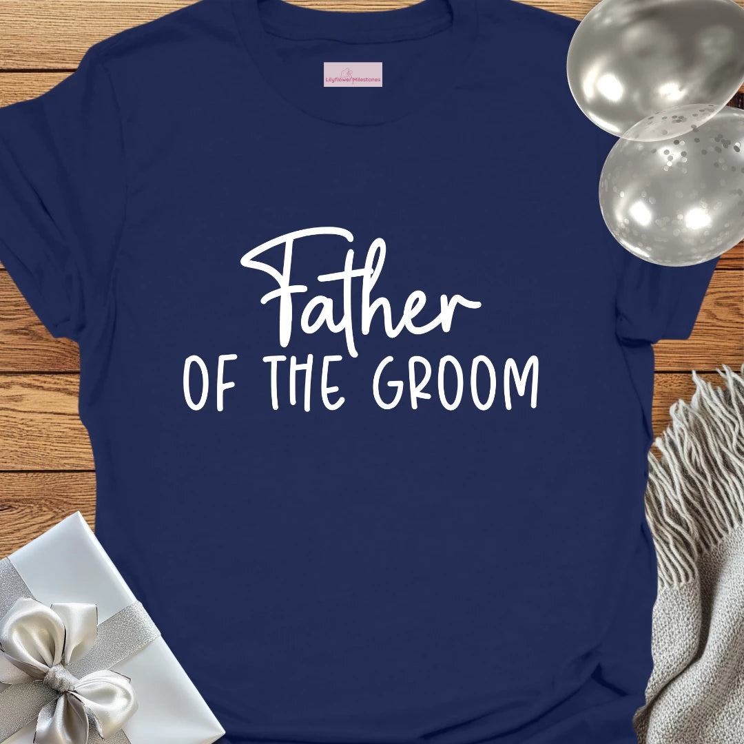 Father of the Groom T-Shirt