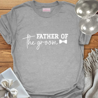 Father of the Groom T-Shirt (bow tie)