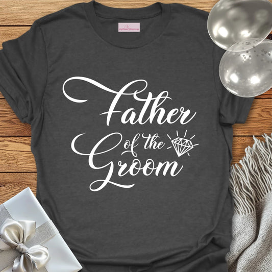 Father of the Groom - Bridal Party T-Shirt