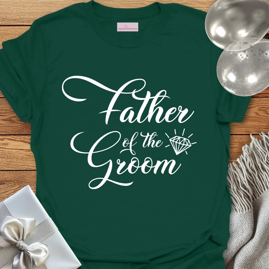 Father of the Groom - Bridal Party T-Shirt