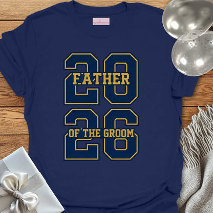 Father of the Groom - Varsity Wedding T-Shirt