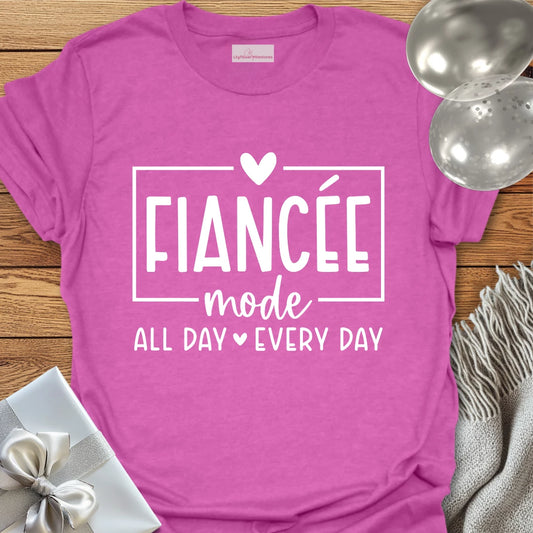 Fiancée Mode, All Day, Everyday T-Shirt