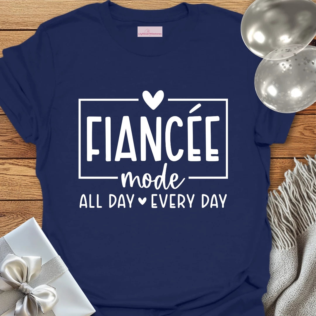 Fiancée Mode, All Day, Everyday T-Shirt