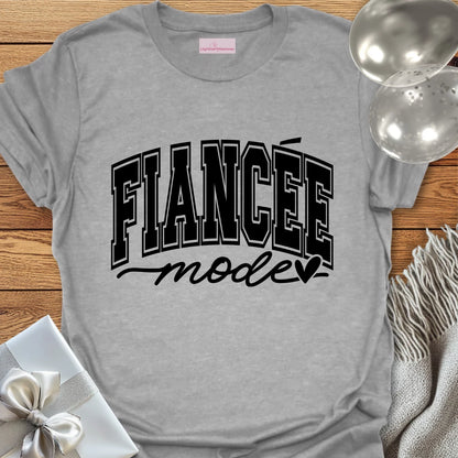 Fiancee Mode - Wedding T-Shirt