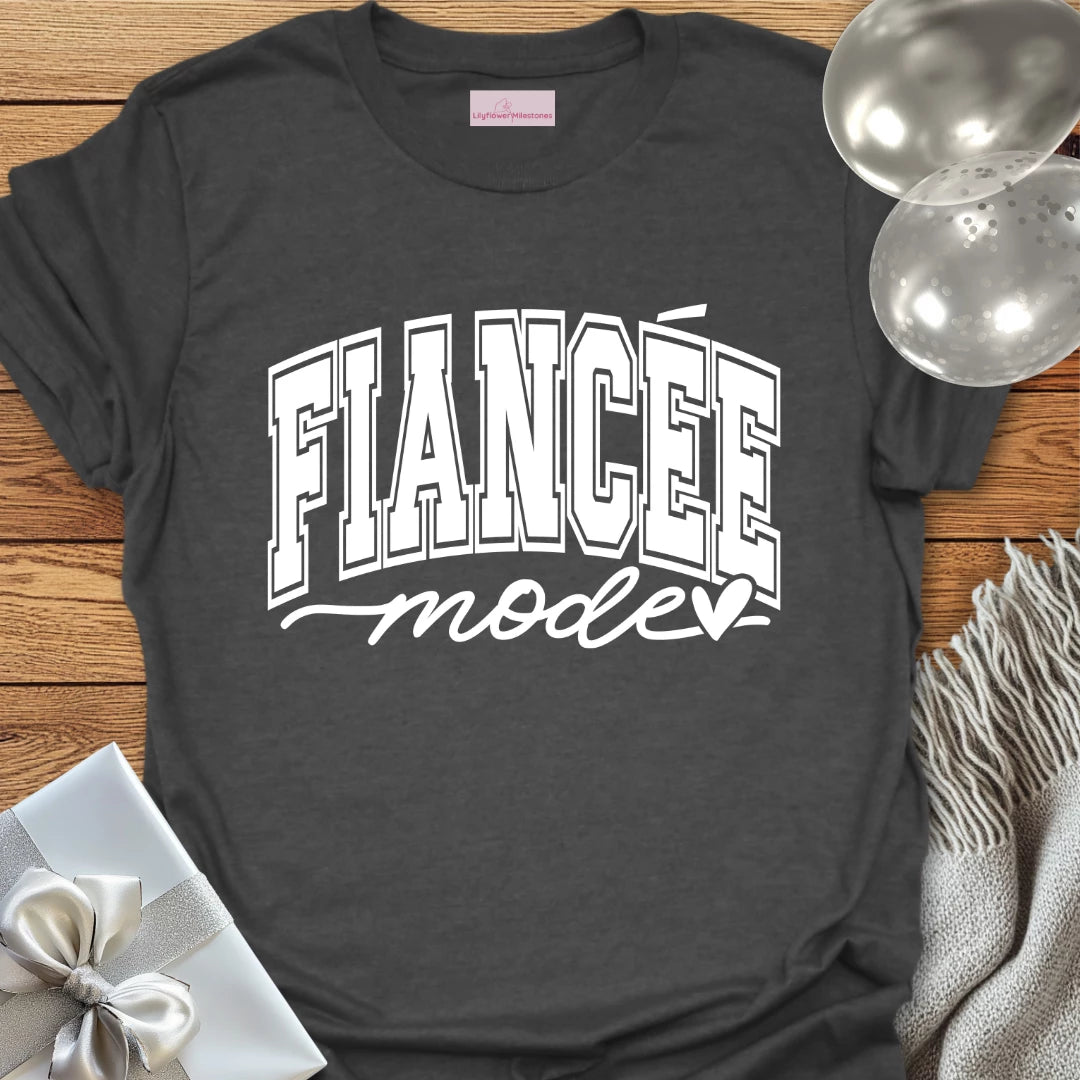Fiancee Mode - Wedding T-Shirt