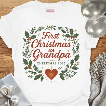 First Christmas as Grandpa, Christmas 2025 - Christmas T-Shirt