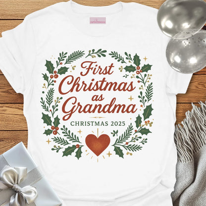 First Christmas as Grandma, Christmas 2025 - Christmas T-Shirt