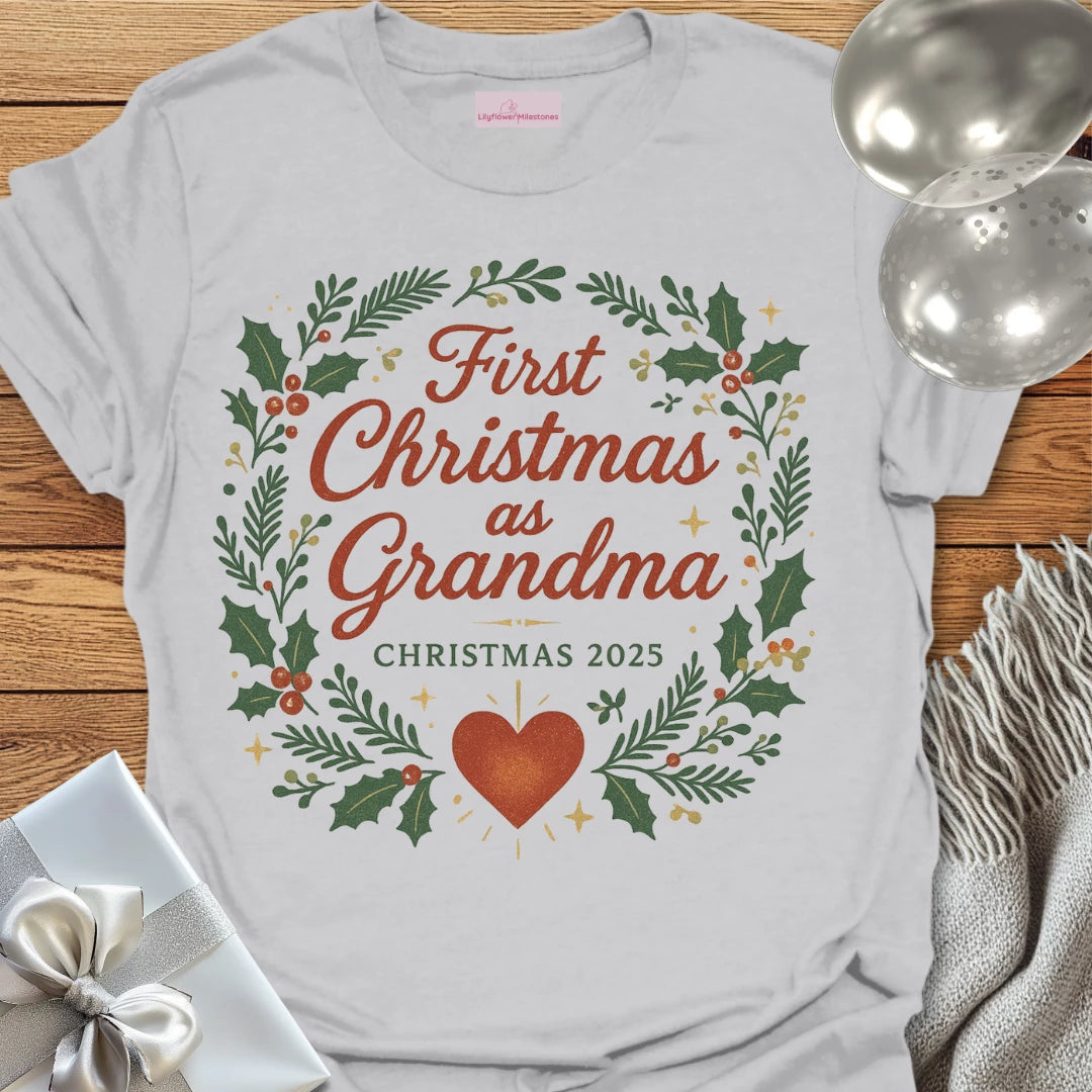 First Christmas as Grandma, Christmas 2025 - Christmas T-Shirt