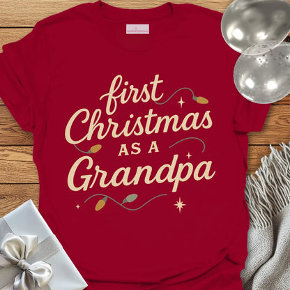 First Christmas as a Grandpa - Christmas T-Shirt