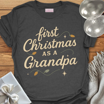First Christmas as a Grandpa - Christmas T-Shirt