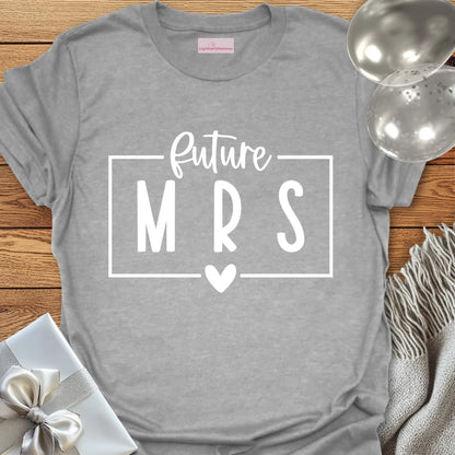 Future Mrs - Engagement T-Shirt