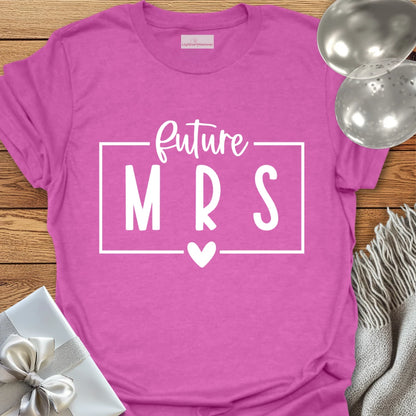 Future Mrs - Engagement T-Shirt