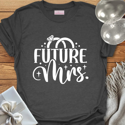 Future Mrs - Engagement T-Shirt