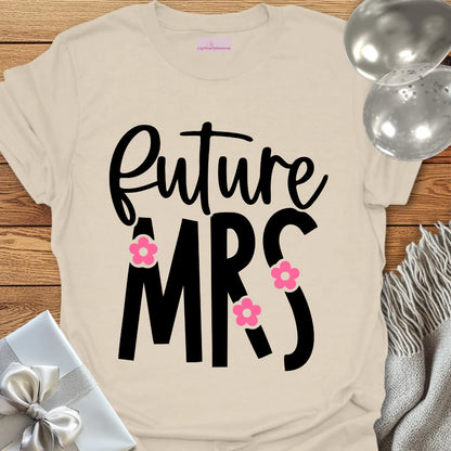 Future Mrs Floral Engagement T-Shirt