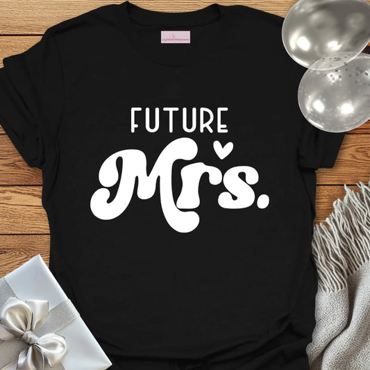 Future Mrs - Engagement T-Shirt